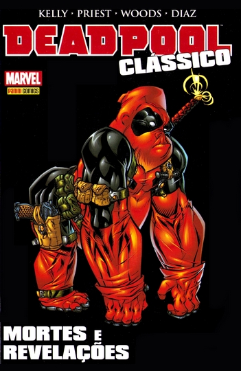 Deadpool Clássico Vol.8 – Mortes e Revelações