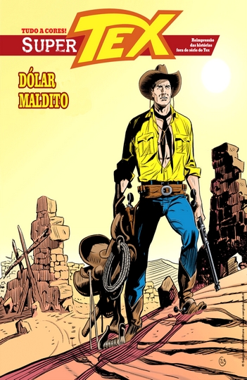 Super Tex #15 – Dólar Maldito