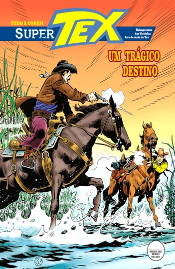 Super Tex #7 – Um Trágico Destino